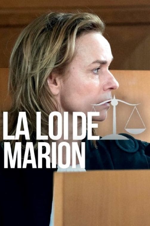 Постер La Loi de Marion, insécurité rapprochée